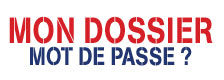 Mon Dossier - Mot de passe ?